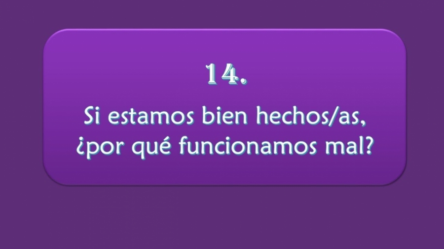 Imagen portada Si estamos bien hechos/as, ¿por qué funcionamos mal?