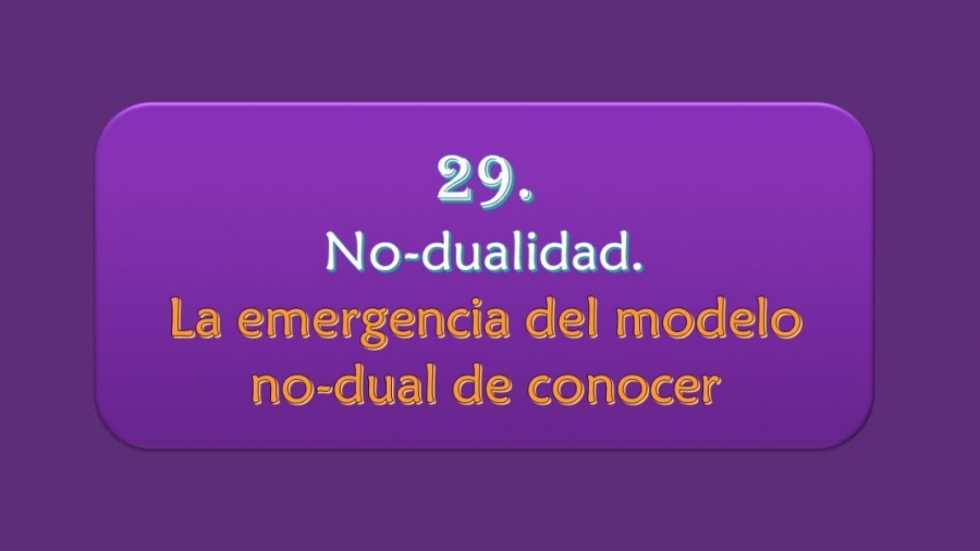 Imagen portada No-dualidad. La emergencia del modelo no-dual de conocer.
