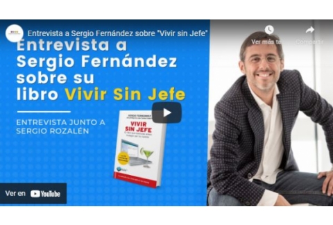 Entrevista a Sergio Fernández sobre "Vivir sin Jefe"