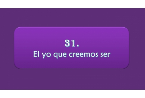 El yo que creemos ser