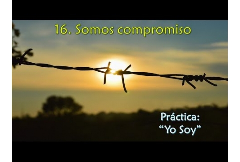 Somos compromiso - Práctica: "Yo soy"
