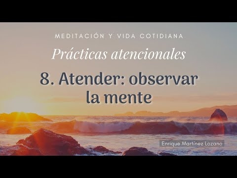 Imagen portada Atender: observar la mente