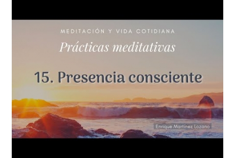 Presencia consciente