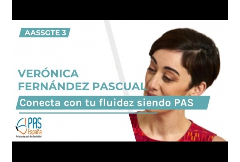 22.- Conecta con tu fluidez siendo PAS