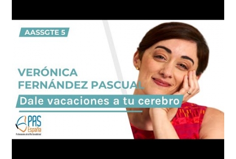 29.- Dale VACACIONES a tu Cerebro PAS