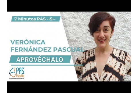 44.- Siete Minutos PAS --(5)-- Aprovéchalo