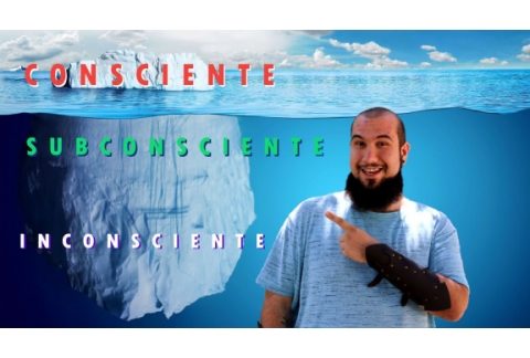 El INCONSCIENTE: Profundiza en la Consciencia  Yo, Superyó y Ello  Psicoanálisis de Sigmund Freud
