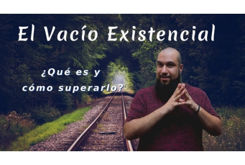 VACÍO EXISTENCIAL  Psicologia Existencial y Logoterapia de Viktor Frankl - Superar la Depresión