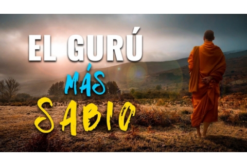 el GURÚ MÁS SABIO del mundo