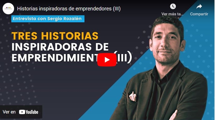 Imagen portada Historias inspiradoras de emprendedores (III)