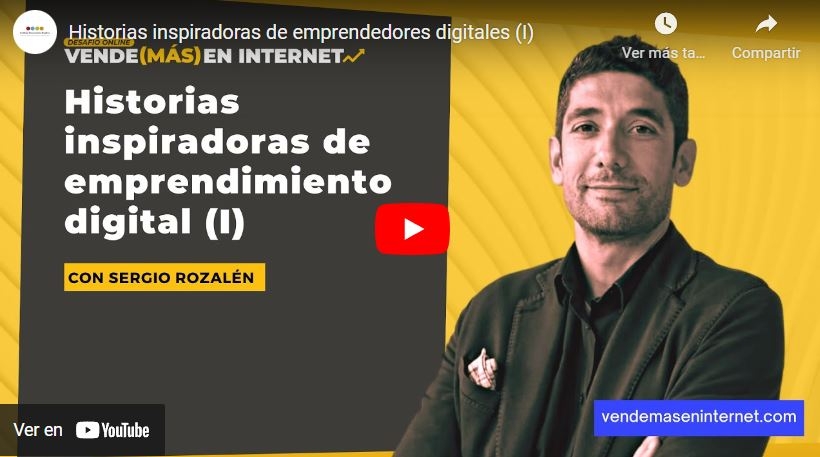 Imagen portada Historias inspiradoras de emprendedores digitales (I)