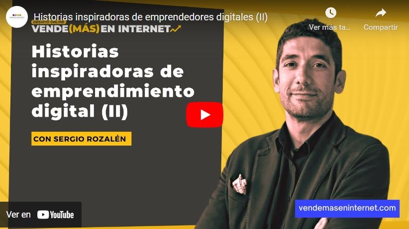 Imagen portada Historias inspiradoras de emprendedores digitales (II)