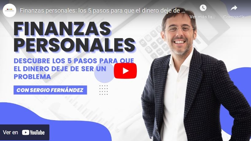 Imagen portada Finanzas personales: los 5 pasos para que el dinero deje de ser un problema. Con Sergio Fernández