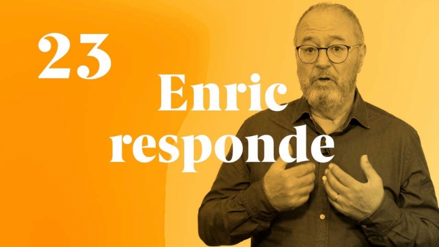 Imagen portada ¿Tienen sentido tus relaciones? - Enric Responde 23