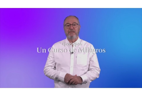 No  percibo lo que más me conviene Ejercicio 24 Un Curso de Milagros - Enric Corbera