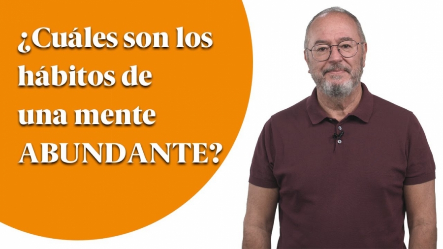 Imagen portada ¿Cuáles son los hábitos de una mente ABUNDANTE? - Enric Responde 35