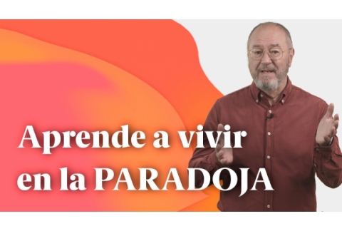 Aprende a vivir en la PARADOJA - Enric Más Cerca