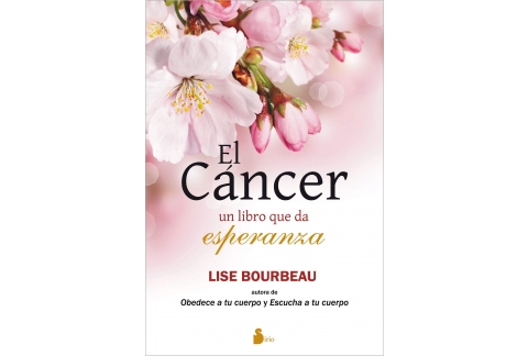 EL CÁNCER, UN LIBRO QUE DA ESPERANZA