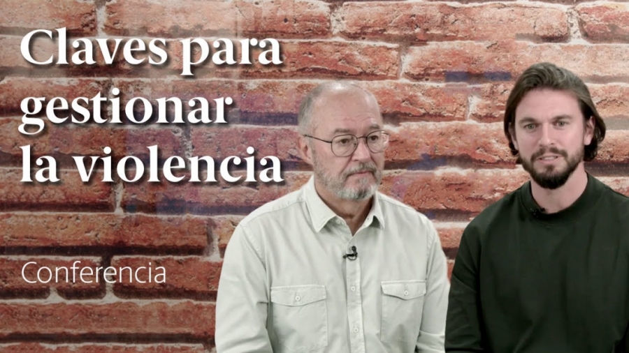 Imagen portada Claves para gestionar la violencia  Conferencia de Enric y David Corbera