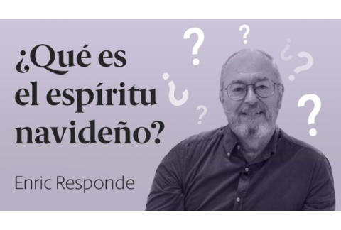 ¿Por qué a tantas personas les entristece la navidad?  Enric Responde 52