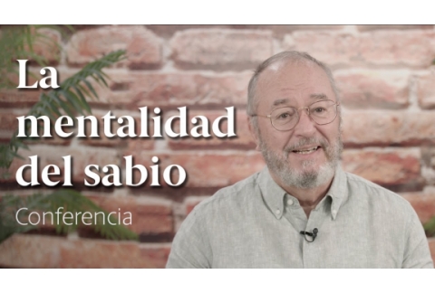 La mentalidad del sabio  Conferencia Enric Corbera