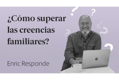 ¿Por qué me cuesta tanto cambiar mis creencias?  Enric Responde 57