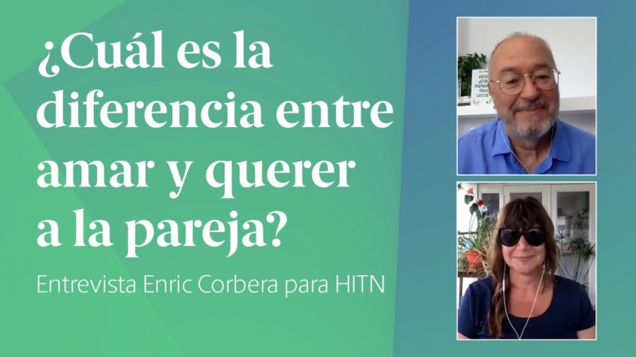 Imagen portada ¿Cuál es la diferencia entre amar y querer? | Enric Corbera para HITN