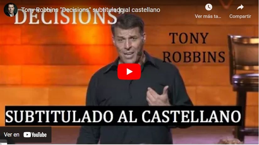 Imagen portada Tony Robbins "Decisions" subtitulado al castellano