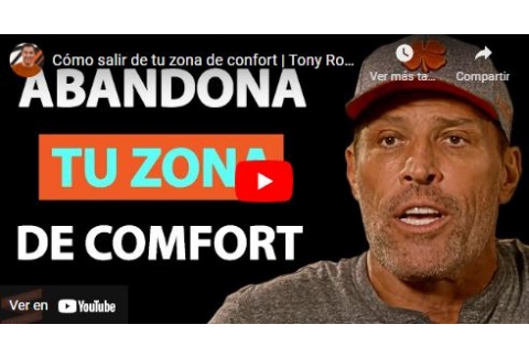 Cómo salir de tu zona de confort | Tony Robbins