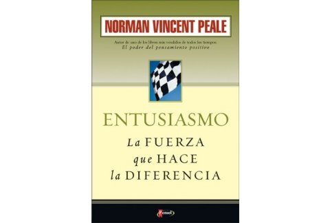 Entusiasmo la Fuerza Que Hace la Diferencia