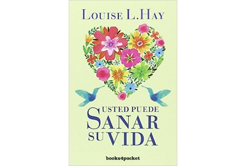 Tu puedes sanar tu vida