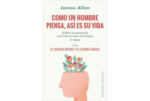 Como un hombre piensa, así es su vida