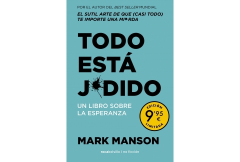 Todo está j*dido: Un libro sobre la esperanza (No Ficción)