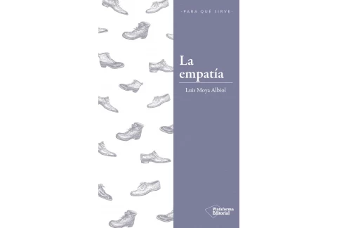 La empatía: Entenderla para entender a los demás