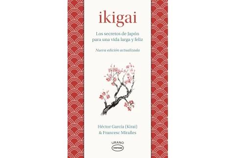 Ikigai: Los secretos de Japón para una vida larga y joven (Medicinas complementarias)