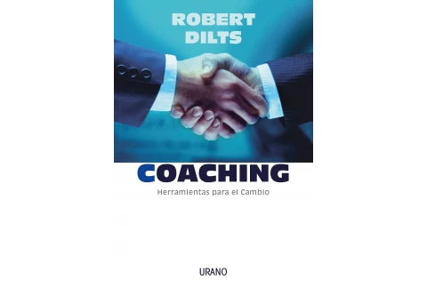 Coaching: herramientas para el cambio (Crecimiento personal)