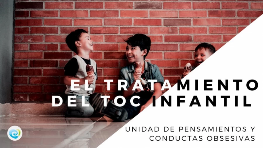 Imagen portada ¿En qué consiste el tratamiento del TOC infantil?