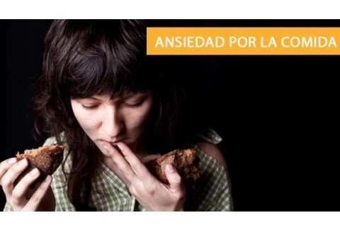 Ansiedad por comer