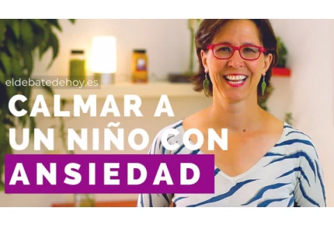Ansiedad en niños: cómo calmar a un niño ansioso