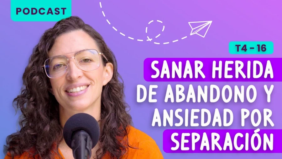 Imagen portada Cómo sanar herida de abandono y ansiedad por separación