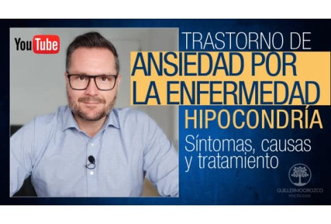 TRASTORNO de ANSIEDAD por la ENFERMEDAD 😵 HIPOCONDRÍA | Síntomas, Causas y Tratamiento