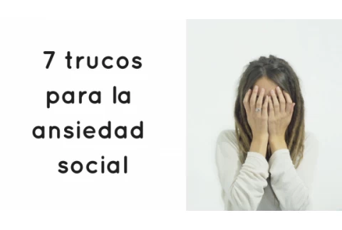7 Trucos para manejar la ansiedad social