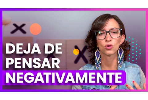 5 ejercicios para manejar los pensamientos negativos