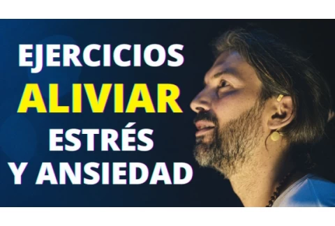Ejercicios para ALIVIAR el ESTRÉS y la ANSIEDAD