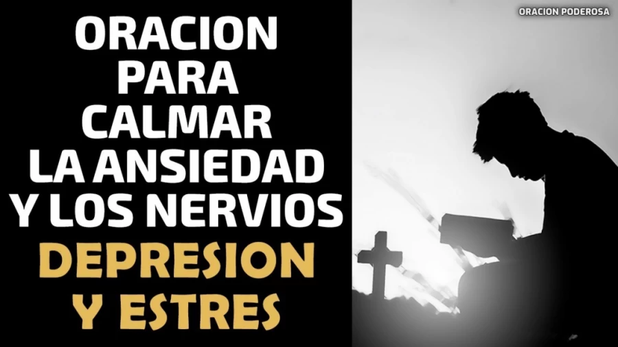 Imagen portada Oración para Calmar la Ansiedad y los Nervios, Depresión y Estrés