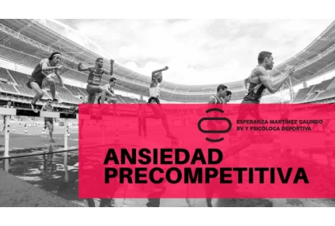 ¿Qué es la ansiedad pre competitiva?