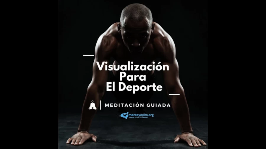 Imagen portada VISUALIZACIÓN EN EL DEPORTE (Meditación Guiada)