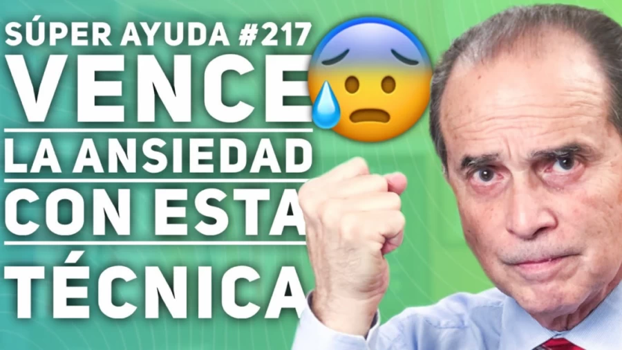 Imagen portada SÚPER AYUDA #217 Vence La Ansiedad Con Esta Técnica