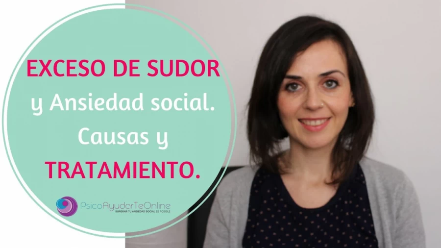 Imagen portada Exceso de sudor y Ansiedad social. Causas y Tratamiento. - PsicoAyudarTeOnline.es Ep.31
