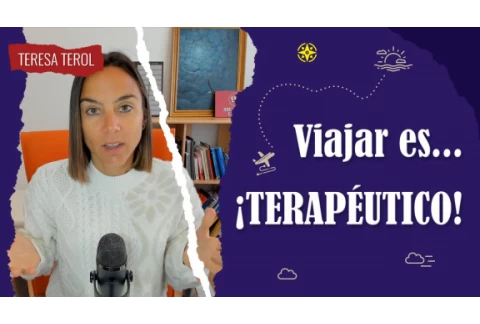 Viajar es terapéutico. 4 habilidades que se entrenan al viajar